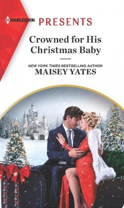 Pregnant Princesses, tome 1 : Crowned for His Christmas Baby par Maisey Yates