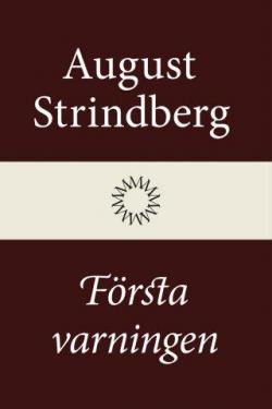 Premier avertissement par August Strindberg