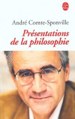 Prsentations de la philosophie par Andr Comte-Sponville