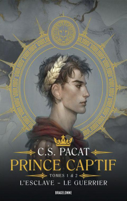 Prince captif - Intgrale, tome 1 par C. S. Pacat