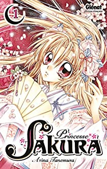 Princesse Sakura, tome 1 par Arina Tanemura