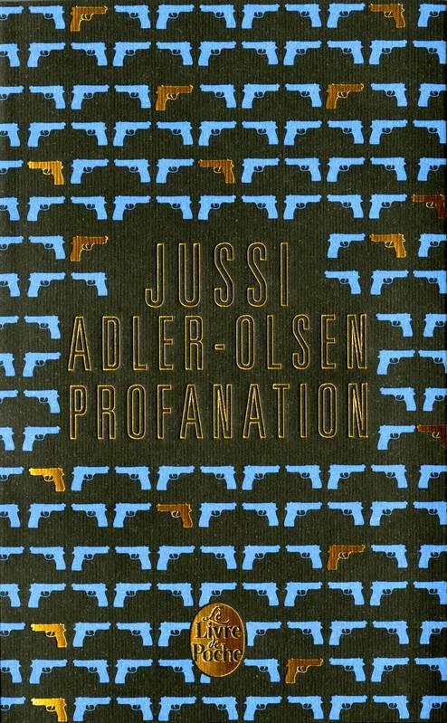 Profanation par Adler-Olsen