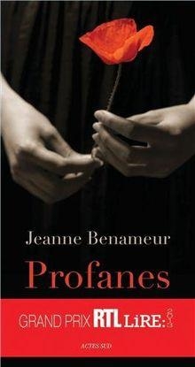Profanes par Jeanne Benameur