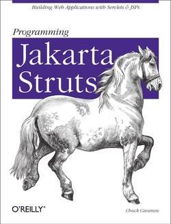 Programming Jakarta Struts par Chuck Cavaness