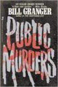Public Murders par Bill Granger