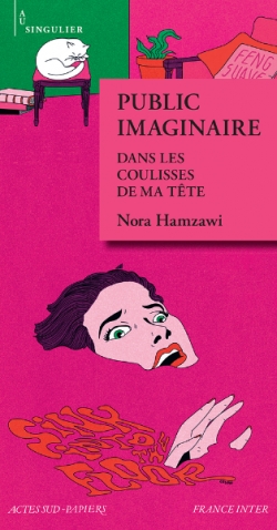 Public imaginaire par Nora Hamzawi