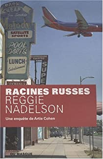 Racines Russes par Reggie Nadelson