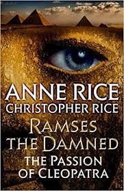 Ramses The Damned : The Passion of Cleopatra par Anne Rice