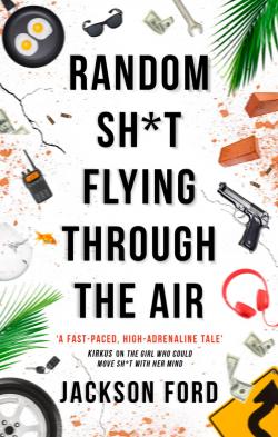 Random Sh*t Flying Through the Air par Jackson Ford