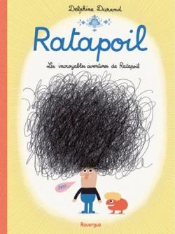 Ratapoil par Delphine Durand