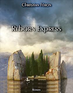 Reborn express par Christian Fron
