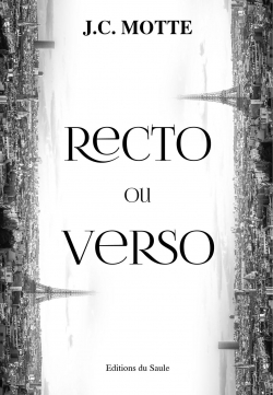 Recto ou Verso par Jean-Christophe Motte