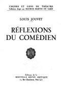 Rflexions du comdien par Louis Jouvet