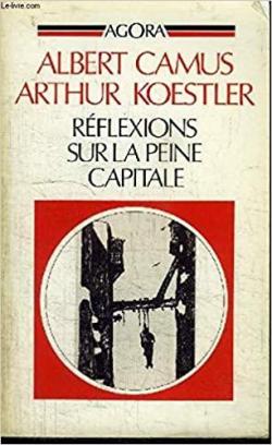 Rflexions sur la peine capitale par Arthur Koestler