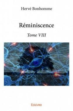 Rminiscence : Tome VII par Herv Bonhomme