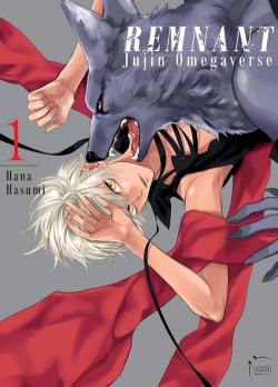 Remnant Jujin Omegaverse, tome 1 par Hana Hasumi