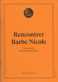 Rencontrer Barbe Nicole par Colombe Schneck