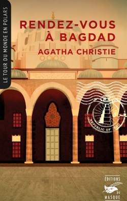 Rendez-vous  Bagdad par Agatha Christie