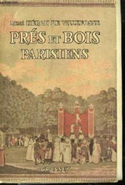Prs et bois parisiens par Ren Hron de Villefosse