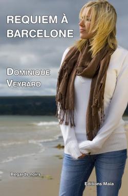 Requiem  Barcelone par Dominique Veyrard