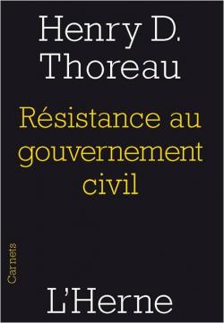 Rsistance au gouvernement civil par Henry David Thoreau