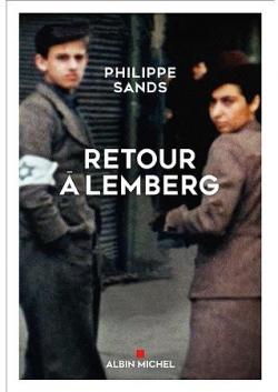 Retour  Lemberg par Philippe Sands