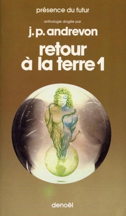 Retour  la terre, tome 1 par Jean-Pierre Andrevon