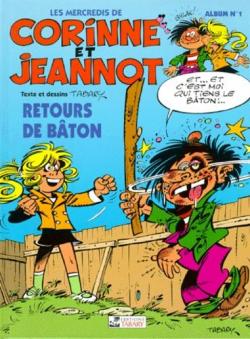 Corinne et Jeannot, tome 1 : Retours de bton par Jean Tabary