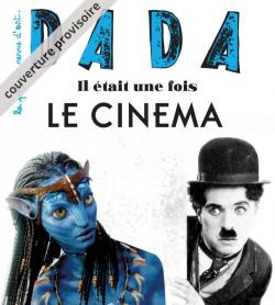 Revue Dada, n217 : Il tait une fois... le cinma par Revue Dada