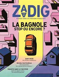Zadig, n21 : La bagnole, stop ou encore ? par Revue Zadig