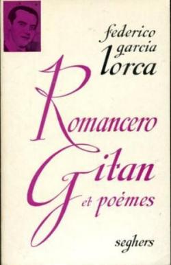 Romancero gitan et pomes par Federico Garcia Lorca