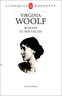 Romans et Nouvelles par Virginia Woolf