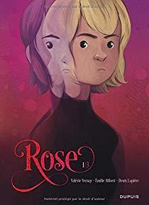 Rose, tome 1  par Denis Lapire