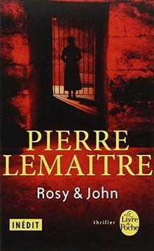 Rosy & John par Pierre Lemaitre