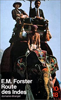 Route des Indes par E. M. Forster
