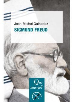 Sigmund Freud par Jean-Michel Quinodoz