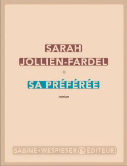 Sa prfre par Sarah Jollien-Fardel