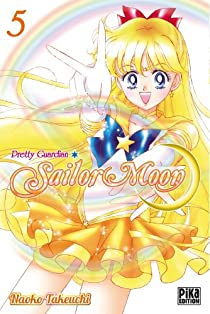 Sailor Moon - Pretty Guardian, tome 5 par Naoko Takeuchi