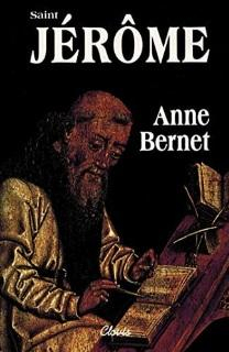Saint Jrme par Anne Bernet