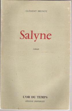 Salyne par Clment Brunoy