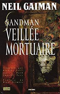 Sandman, Tome 10 : Veille mortuaire par Neil Gaiman