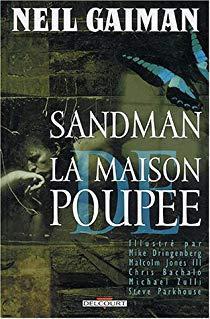 Sandman, tome 2 : La Maison de poupe par Neil Gaiman