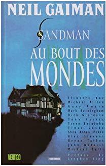 Sandman, tome 8 : Au bout des mondes par Neil Gaiman