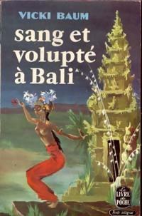 Sang et volupt  Bali par Baum