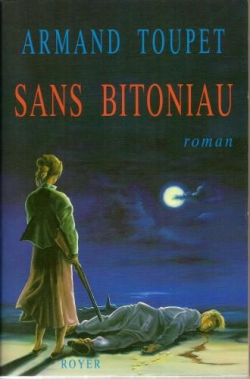 Sans Bitoniau par Armand Toupet