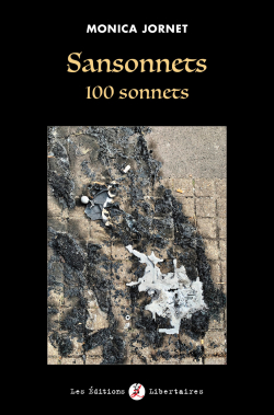 Sansonnets: 100 sonnets par Monica Jornet