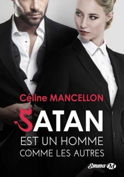 Satan est un homme comme les autres par Cline Mancellon
