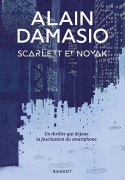 Scarlett et Novak par Alain Damasio