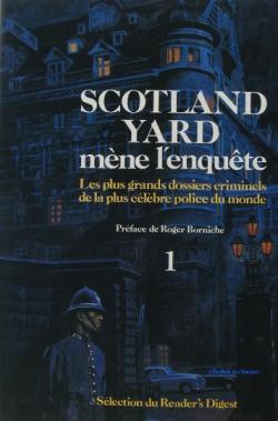 Scotland Yard mne l'enqute, tome 2 par Ludovic Kennedy