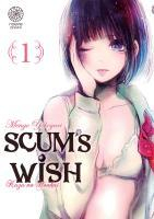 Scum's Wish, tome 1 par Mengo Yokoyari